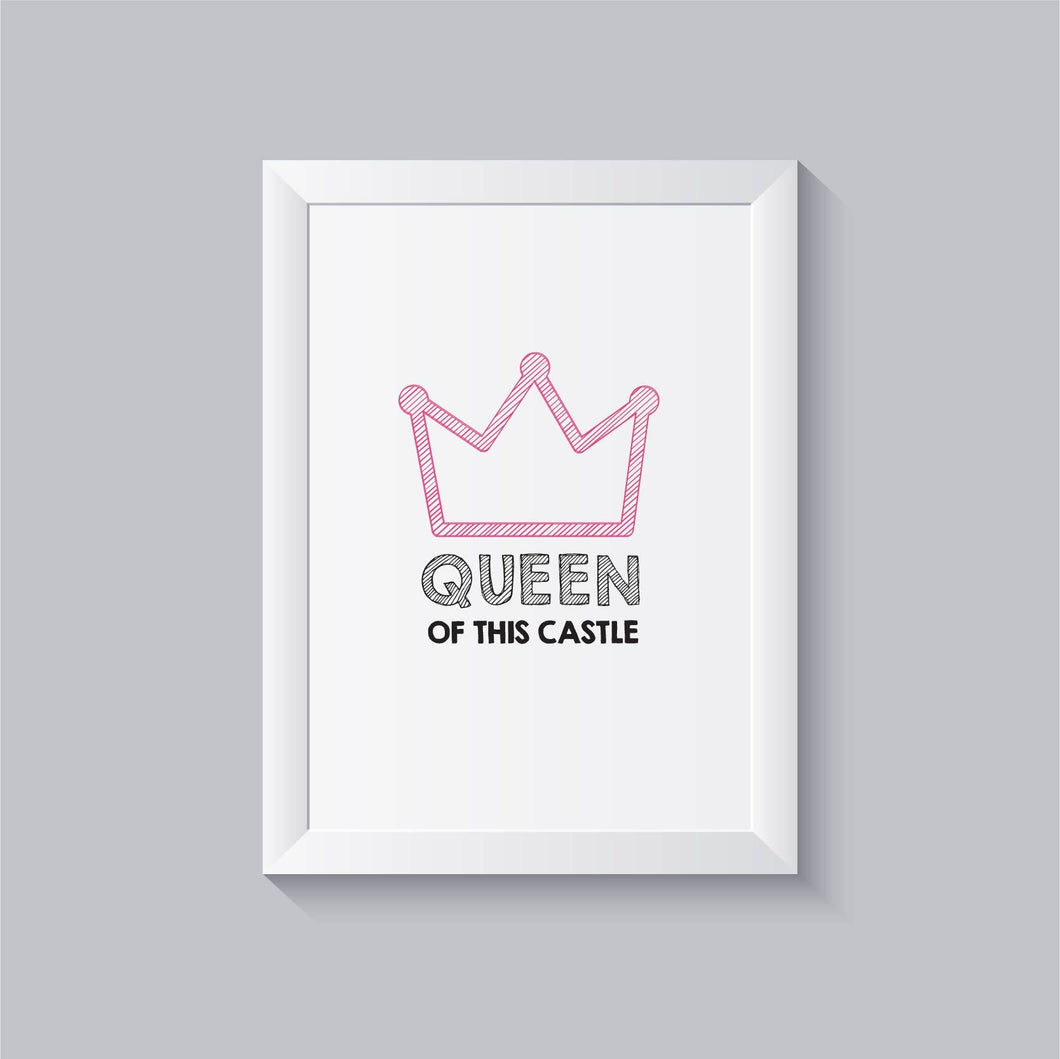Impressão queen of the castle
