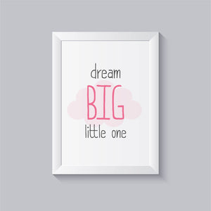 Impressão dream big little one rosa